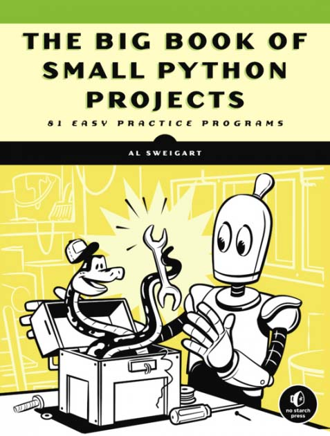 《动手开发一个Python小项目》（The Big Book of Small Python Projects）-NiuDoc文档知识库分享